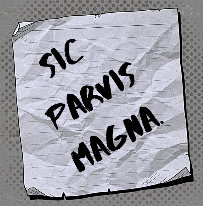 Read more about the article Sic Parvis Magna